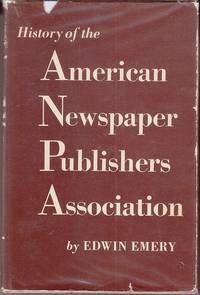 cover of History of the American Newspaper Publishers Association