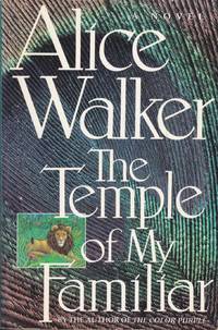 The Temple of My Familiar by Walker, Alice - 1989-04-01