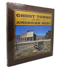 image of GHOST TOWNS OF THE AMERICAN WEST