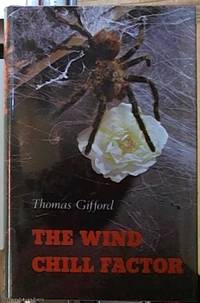 The Wind Chill Factor by Gifford, Thomas - 1975