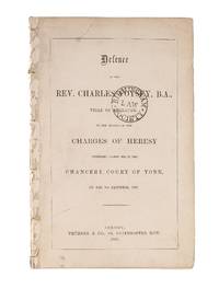 Defence of the Rev Charles Voysey, B A, Vicar of Healaugh: On the..