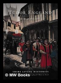 Tudor England / Derek Wilson