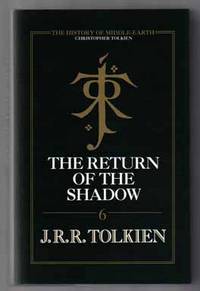 The Return Of The Shadow by Tolkien, J. R. R. [, edited by Christopher Tolkien] - 1993