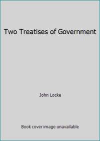 Two Treatises of Government