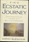 The Ecstatic Journey