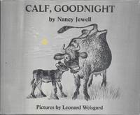 Calf, Goodnight
