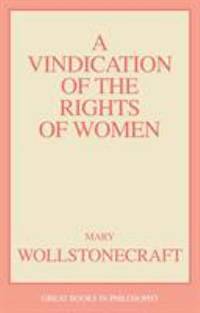 A Vindication of the Rights of Woman