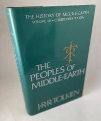 The Peoples of Middle-Earth - Volume XII: The History of Middle-Earth by Tolkien, J.R.R. and Christopher Tolkien (Editor) - 1996