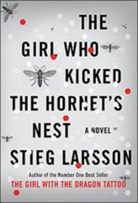 image of The Girl Who Kicked the Hornet's Nest (Millennium Series)