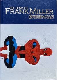 The COMPLETE FRANK MILLER SPIDER-MAN (MARVEL Limited) - Leatherbound Limited Edition by DENNY BILL : O'NEIL - First Edition - 1994 - from OUTSIDER ENTERPRISES (SKU: 005315)