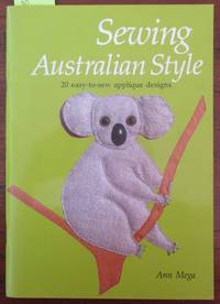 cover of Sewing Australian Style: 20 Easy-to-Sew Applique Designs
