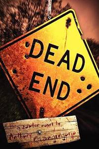 Dead End : A Zombie Novel