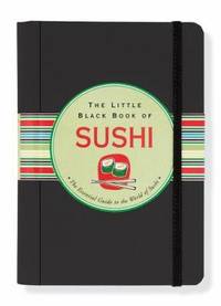 The Little Black Book of Sushi by Day Zschock - 2005