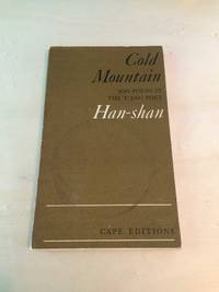 Cold Mountain: 100 Poems by the T&#039;ang Poet by Han-shan - 1972