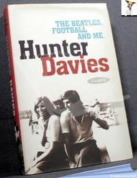 image of The Beatles, Football and Me