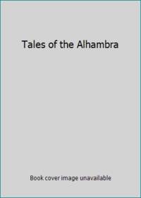 Tales of the Alhambra by Irving, Washington - 1987