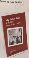 My father was a Toltec; poems