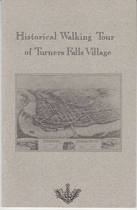 cover of A Walking Tour of Downtown Turners Falls, Massachusetts