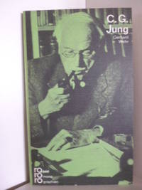 C. G. Jung in Selbstzeugnissen und Bilddokumenten by Gerhard Wehr - 1969