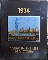image of 1934, a Year in the Life of Victoria; An Exhibition