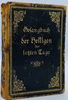 Gesangbuch fur die Schweizerische und deutsche Mission der Kirche Jesu Christi der Heiligen der letzten Tage. Fünfte verbesserte und vergrösserte Auflage