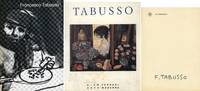 Francesco Tabusso. Disegni e tempere