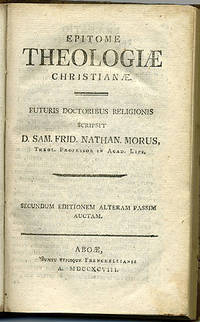 Epitome theologiæ christianæ. Futuris doctoribus…