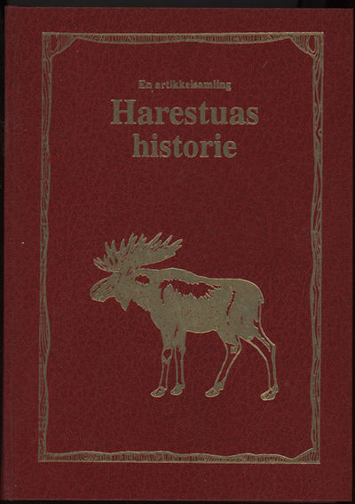 Harestuas historie. En artikkelsamling. Ansv.…