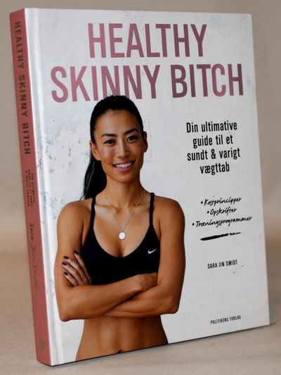 Healthy skinny bitch.