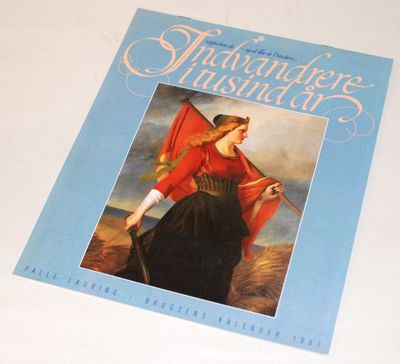 Brugsen's Kalender 1987 - Indvandrere i tusind år.