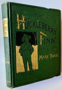 The Adventures of Huckleberry Finn by Mark Twain - 1885