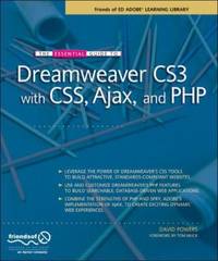 The Essential Guide to Dreamweaver CS3 with CSS, Ajax, and PHP (Friends of Ed Adobe Learning...