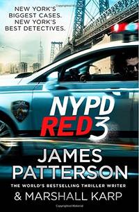 NYPD Red 3: A chilling conspiracy â€“ and a secret worth dying...