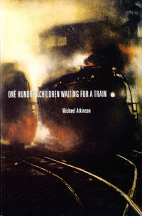 One Hundred Children Waiting for a Train