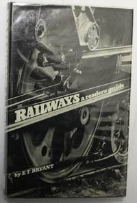 Railways A Readers Guide