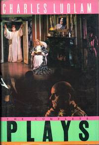 cover of The Complete Plays of Charles Ludlam