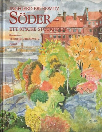 SÖDER - ett stycke Stockholm.