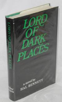 Lord of Dark Places by Bennett, Hal - 1971