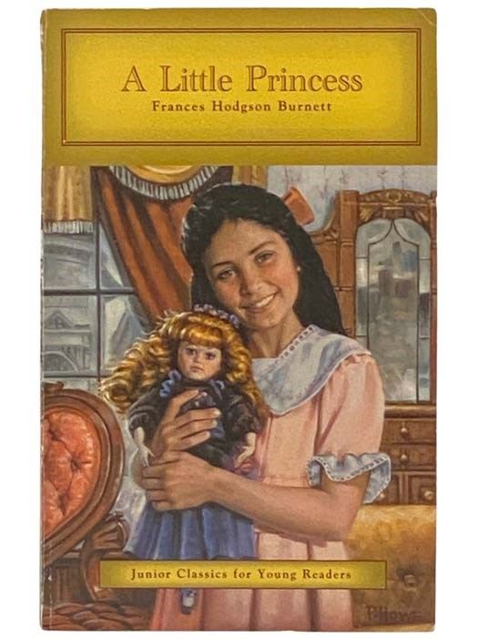 A Little Princess (Junior Classics for Young Reade