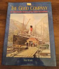 cover of THE GOOD COMPANY: HISTORY OF THE UNION STEAMSHIPS.