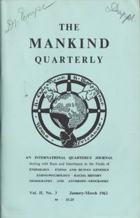 The Mankind Quarterly Vol. II, No 3 January-March…