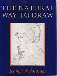image of The Natural Way To Draw : A Working Plan For Art Study