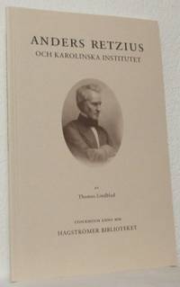 Anders Retzius och Karolinska institutet.