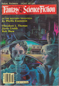 The Magazine of Fantasy &amp; Science Fiction, March 1981 (Vol 60, No 3) by Edward L. Ferman (ed.); Phyllis Eisenstein; Davis Grubb; Theodore L. Thomas; Terry Brykczynski; Neal Barrett, Jr.; Warren Brown; Bob Shaw; Ken Wisman; Algis Budrys; Baird Searles; Isaac Asimov - March 1981