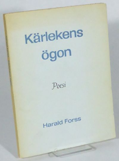 Kärlekens ögon. Poesi.