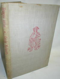 Francois Villon by Cecily Mackworth - First ( No Additional printings) - 1947 - from Dave Shoots, Bookseller (SKU: 008754)