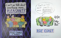 Can't We Talk about Something More Pleasant?: A Memoir **SIGNED and DATED IN PERSON, 1st Edition/1st Printing, Fine + Photos**