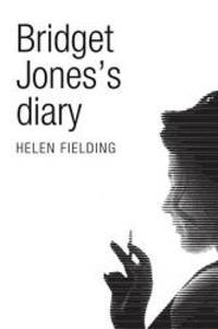 Bridget Jones&#039;s Diary by Helen Fielding - 2012-05-03