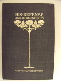 His Defense and Other Stories