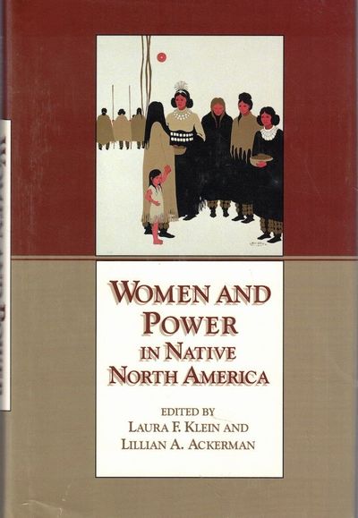 Women and Power in Native North America